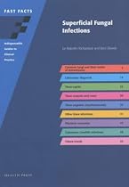Fast Facts: Superficial Fungal Infections (Fast Facts series