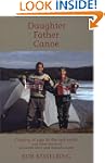 Daughter Father Canoe Coming of age i...