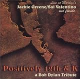 Positively 12th and K: A Bob Dylan Tribute