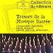 Tr�sors de la musique sacr�e