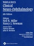 Walsh and Hoyt's Clinical Neuro-ophthalmology: v. 3 (Walsh & Hoyt's Clinical Neuro-Ophthalmology): v. 3 (Walsh & Hoyt's Clinical Neuro-Ophthalmology)