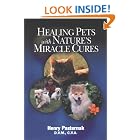 Click here to buy Healing Pets with Nature's Miracle Cures by  Henry Pasternak.