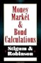 Money Market Bond Calculations