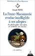 La Franc-ma�onnerie rendue intelligible � ses adeptes, tome III : Le Ma�tre