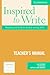 Book Inspired to Write Teacher's Manual: Readings and Tasks to Develop Writing