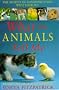 What the Animals Tell Me
