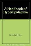 A handbook of hyperlipidaemia