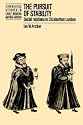 The Pursuit of Stability: Social Relations in Elizabethan London (Cambridge Studies in Early Modern British History)