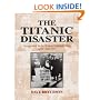 "Titanic" Disaster: As Reported in the British National Press, April-July 1912
