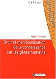 Droit et marchandisation de la connaissance sur les g�nes humains