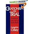 Creationism on Trial (Studies in Religion and Culture) by Langdon Gilkey