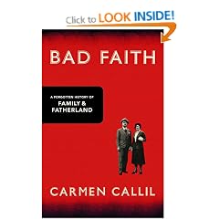 Bad Faith: A Forgotten History of Family and Fatherland