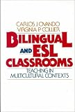 Bilingual and ESL Classrooms: Teaching in Multicultural Contexts image
