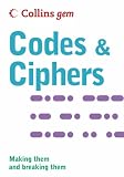 Codes and Ciphers (Collins GEM)