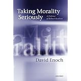 taking morality seriously a defense of robust realism