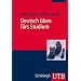 Deutsch �ben f�rs Studium: zahlreiche �bungsaufgaben