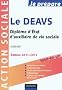 Je pr�pare le DEAVS - Dipl�me d'�tat d'auxiliaire de vie sociale - Ed. 2011-2012