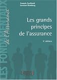 Les grands principes de l'assurance