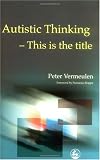 Autistic Thinking: This is the Title