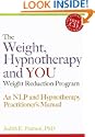 The Weight, Hypnotherapy and YOU Weight Reduction Program