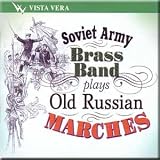 Soviet Army Brass Band Plays Old Russian Marches