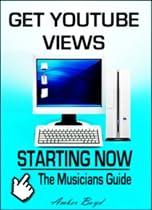 Get YouTube Views Starting Now: The Musician's Guide-From Free Kindle Books Library Click to Download Free Kindle Book -> Get YouTube Views Starting Now: The Musician's Guide