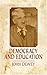Democracy and Education (Paperback)