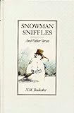 Snowman sniffles and other verse