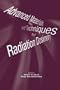 Advanced Materials and Techniques for Radiation Dosimetry