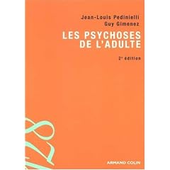 Les psychoses de l'adulte