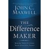 The Difference Maker: Making Your Attitude Your Greatest Asset