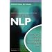 Introducing Nlp: Psychological Skills for Understanding and Influencing People