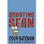 Shooting Sean