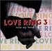 EMIミュージック・ジャパン LOVE RING 3“take my hand” オムニバス, ホリー・コール, ウェンディ・モートン, ジュリア・フォーダム, トリーネ・レイン, エマ, ライチャス・ブラザーズ, デビー・ギブソン, UB40, ダイアナ・ロス, エリック・クラプトン EMIミュージック・ジャパン LOVE RING 3“take my hand” オムニバス, ホリー・コール, ウェンディ・モートン, ジュリア・フォーダム, トリーネ・レイン, エマ, ライチャス・ブラザーズ, デビー・ギブソン, UB40, ダイアナ・ロス, エリック・クラプトン