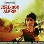 Juke-Box Alarm