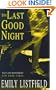 The Last Good Night