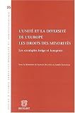 Revue Emile Bruylant  / L'unité et la diversité de l'Europe, Les droits des minorités : Les exemples belge et hongrois