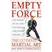 Empty Force: The Ultimate Martial Art: The Power of Chi for Self-Defense and Energy Healing
