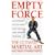 Empty Force: The Ultimate Martial Art