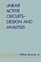 Linear Active Circuits: Design and Analysis (Microwave Library)
