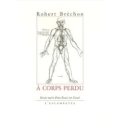 A corps perdu