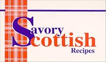Savory Scottish Recipes