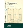Corporations: Examples and Explanations (The Examples & Explanations Series)
