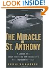 The Miracle of St. Anthony: A Season with Coach Bob Hurley and Basketball's Most Improbable Dynasty