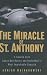 The Miracle of St. Anthony: A Season with Coach Bob Hurley and Basketball's Most Improbable Dynasty