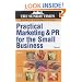 Practical Marketing and Public Relations for the Small Business ("Sunday Times" Business Enterprise)