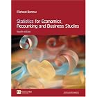 Statistics for Economics, Accounting and Business Studies (4th Edition) by Michael Barrow