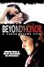 Beyond Honor