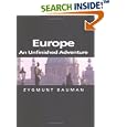Europe: An Unfinished Adventure (Themes for the 21st Century) by Zygmunt Bauman