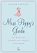 Miss Poppy's Guide to Raising Perfectly Happy Children